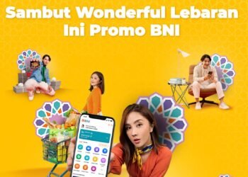 Sambut Wonderfull Lebaran, Ini Promo BNI